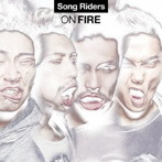 Song Riders/On Fire（初回限定盤）（DVD付）