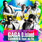DOBERMAN INFINITY/GA GA SUMMER/D.Island feat. m-flo（通常盤）