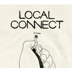 LOCAL CONNECT/過去ツナグ未来