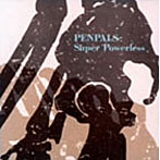 PENPALS/BEST Super Powerless