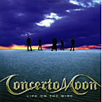 Concerto Moon/LIFE ON THE WIRE（紙ジャケット仕様）