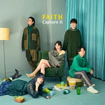 FAITH/Capture it