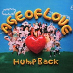 Hump Back/AGE OF LOVE