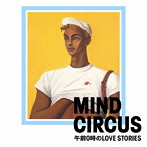 MIND CIRCUS 午前0時のLOVE STORIES