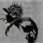 UNDIVIDE/MATERIALS LEFT ASIDE
