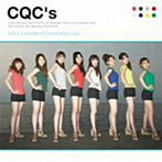 CQC’s/ゆるふわweekend/wanna be your...