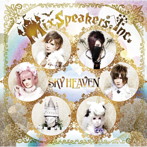 Mix Speaker’s，Inc./SKY HEAVEN