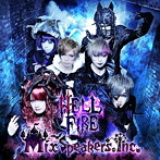Mix Speaker’s，Inc./HELL FIRE（限定盤）（DVD付）