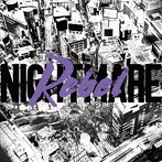 NIGHTMARE/Rebel【Type-A】（初回生産限定盤）