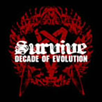 SURVIVE/DECADE OF EVOLUTION