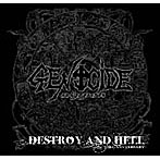 GENOCIDE nippon/DESTROY AND HELL（DVD付）