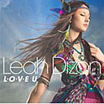Leah Dizon/L・O・V・E U