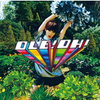 木村カエラ/OLE！OH！
