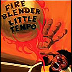 LITTLE TEMPO/FIREBLENDER