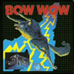 BOW WOW/吼えろ！BOW WOW（紙ジャケット仕様）
