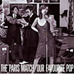 paris match/Our Favourite Pop