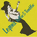 Leyona/Rollin’＆Tumblin’
