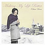 広瀬香美/Making My Life Better