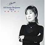高橋真梨子/Stories All Songs Requests vol.2