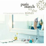 paris match/to the nines