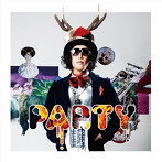 DJやついいちろう/PARTY