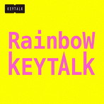KEYTALK/Rainbow（通常盤）