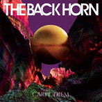 BACK HORN/カルペ・ディエム（通常盤）