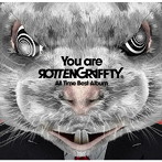 ロットングラフティー/You are ROTTENGRAFFTY（通常盤）