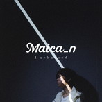 Maica n/Unchained（通常盤）