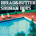 ブレッド＆バター/SHONAN BOYS