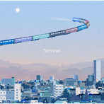 リュックと添い寝ごはん/Terminal（完全生産限定盤）