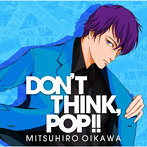 及川光博/DON’T THINK， POP！！ ［通常盤］［CD］