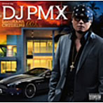 DJ PMX/LocoHAMA CRUISING 03 mixed by DJ PMX