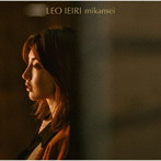 家入レオ/未完成（初回限定盤B）（DVD付）