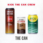 KICK THE CAN CREW/THE CAN（完全生産限定盤B）（DVD付）