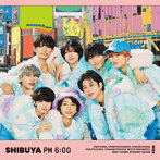 ICEx/シブヤ 午後6時（初回限定盤A）（Blu-ray Disc付）
