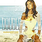 DOUBLE/SUMMERTIME feat.VERBAL（DVD付）