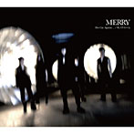 MERRY/The Cry Against.../モノクローム（初回生産限定盤）（DVD付）