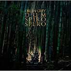 Dir en grey/DUM SPIRO SPERO