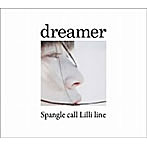 Spangle call Lilli line/dreamer