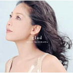 森川美穂/glad