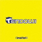 TENDOUJI/breakfast
