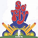 So’Fly/Soooo’Fly