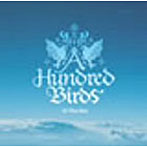 A Hundred Birds/In The Sky