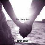 CANDY GO！GO！/The last of days（TYPE B）