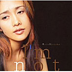 工藤静香/I’m not