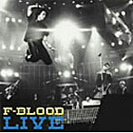 F-BLOOD/LIVE