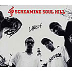 SCREAMING SOUL HILL/Like it！