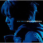 黒沢健一/NEW VOICES