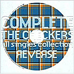 チェッカーズ/COMPLETE THE CHECKERS all singles collection REVERSE